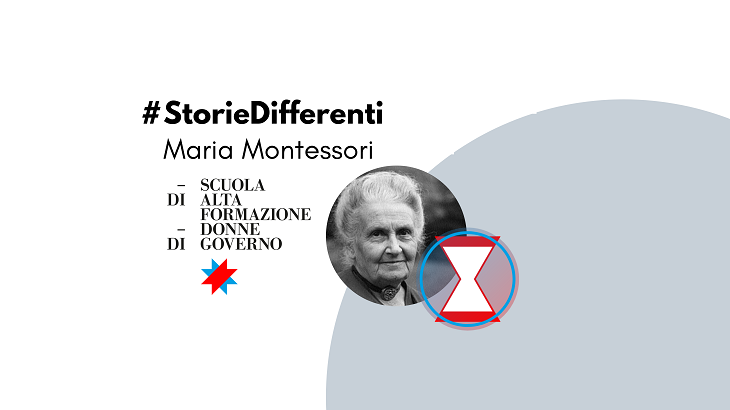 #StorieDifferenti - Maria Montessori