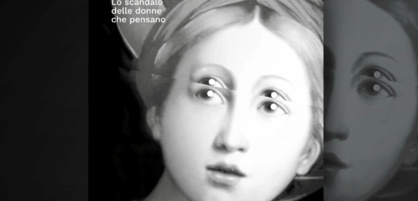 Lo scandalo delle donne che pensano